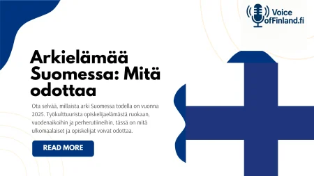 Arkielämää Suomessa: Mitä odottaa Arkielämää Suomessa Mitä odottaa