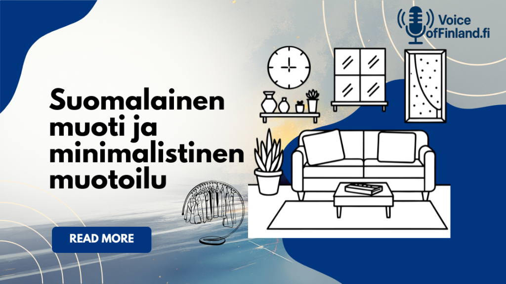 Suomalainen muoti ja minimalistinen muotoilu