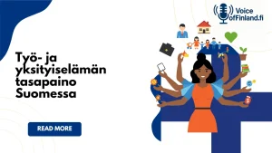 Työ- ja yksityiselämän tasapaino Suomessa