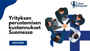 Yrityksen perustamisen kustannukset Suomessa