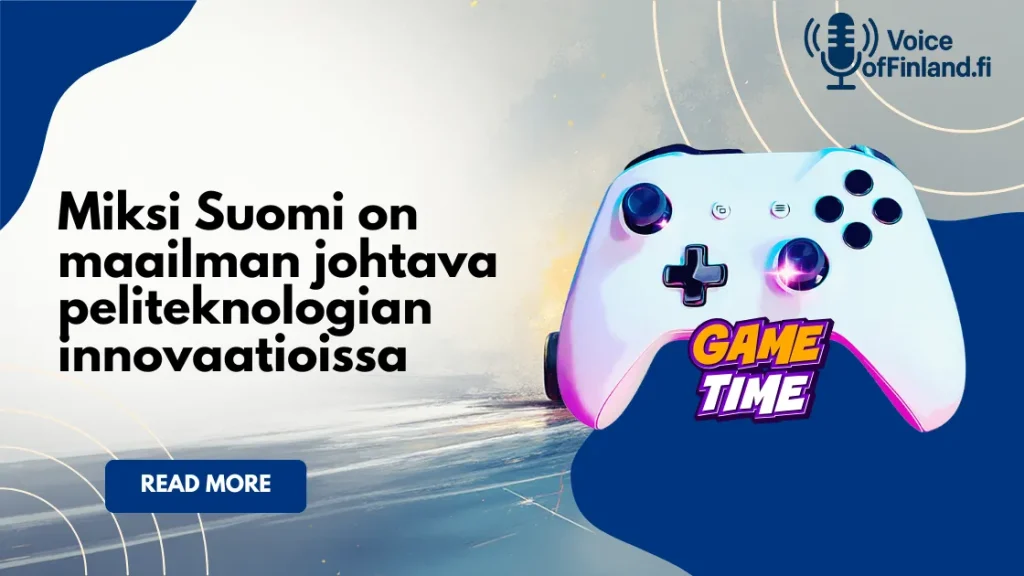 Miksi Suomi on maailman johtava peliteknologian innovaatioissa