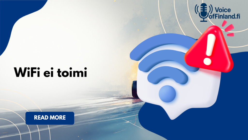 WiFi ei toimi? 7 helppoa korjausta kotiyhteyteesi Suomessa WiFi ei toimi